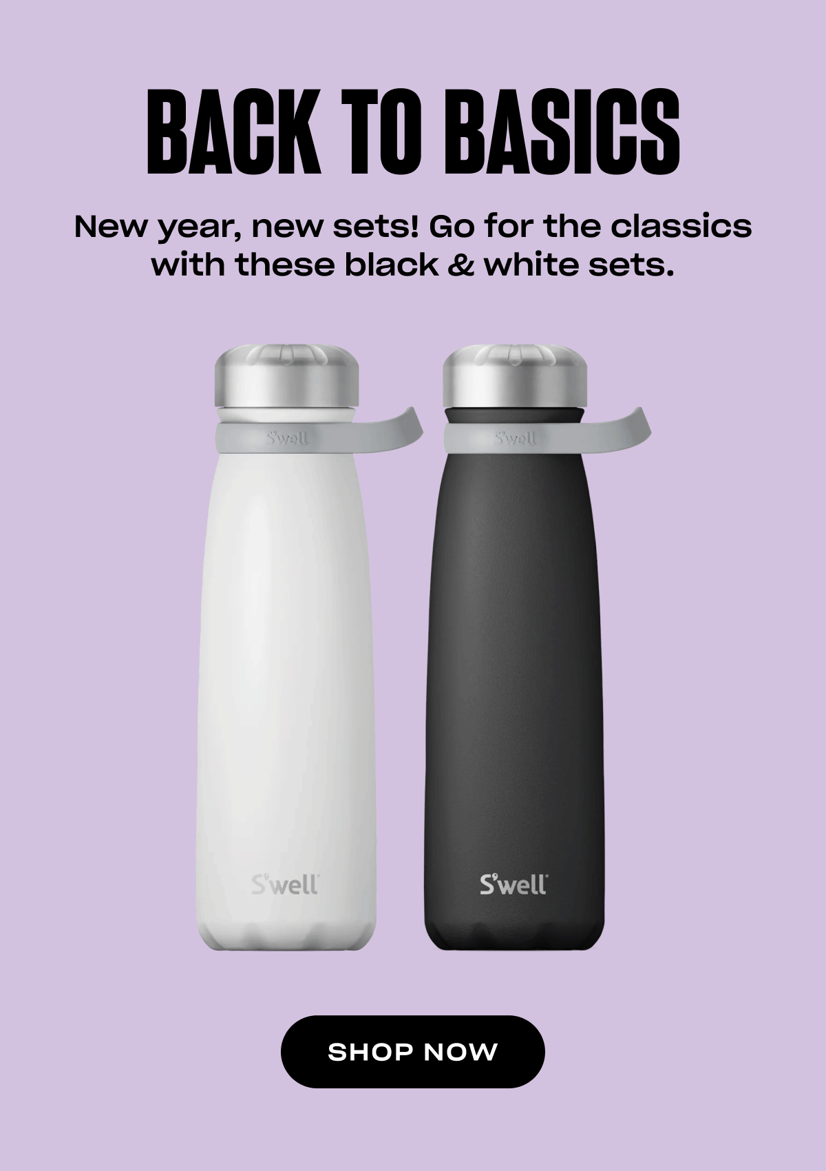 We're Going Back To Basics With These New Sets Swell Bottle